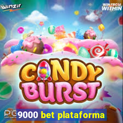 9000 bet plataforma